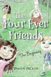 The Four Ever Friends: The Beginning