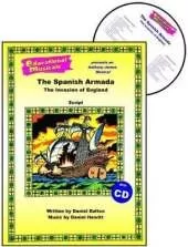 The Spanish Armada: The Invasion of England