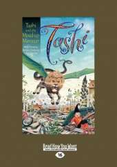 Tashi and the Mixed-up Monster: Tashi (book 14)