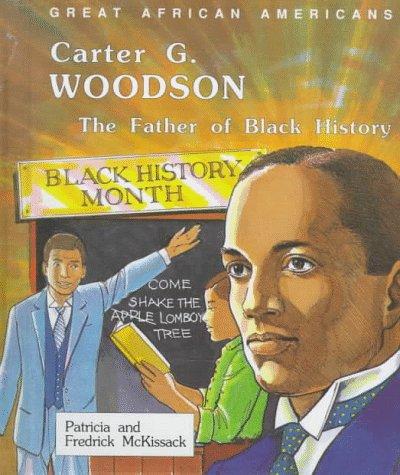 Carter G.Woodson: The Father of Black History