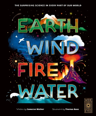 Earth, Wind, Fire, Water: A Journey Through the World