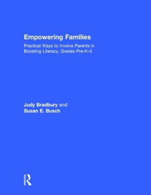 Empowering Families: Practical Ways to Involve Parents in Boosting Literacy, Grades Pre-K–5