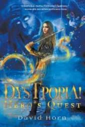 Dystpopia!: Hero's Quest