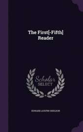 The First[-Fifth] Reader