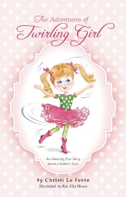 Twirling Girl