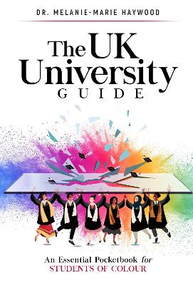 The UK University Guide: An essential pocketbook for students of colour
