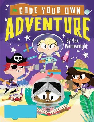 Code Your Own Adventure