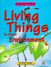 The Living Things in Their Environment Book