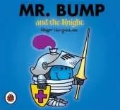 Mr Men and Little Miss: Mr Bump and the Knight