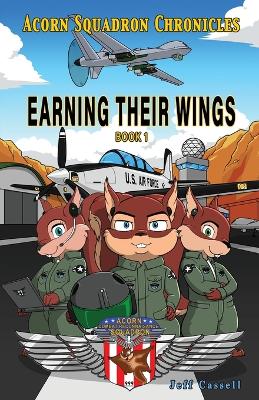 Acorn Squadron Chronicles: Earning Their Wings