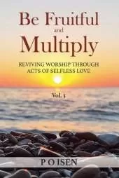 Be Fruitful and Multiply