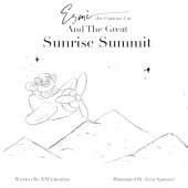 Esmè the Curious Cat and the Great Sunrise Summit: Color Your Own Adventure