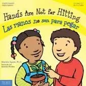 Hands Are Not for Hitting / Las Manos No Son Para Pegar (Spanish Edition)