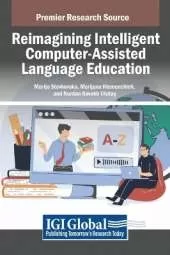 Reimagining Intelligent Computer-Assisted Language Education