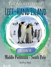 The Adventures of Left-Hand Island: Book 8 - Middle Peninsula