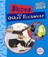 Clothes Around the World: Shoes & Other Footwear