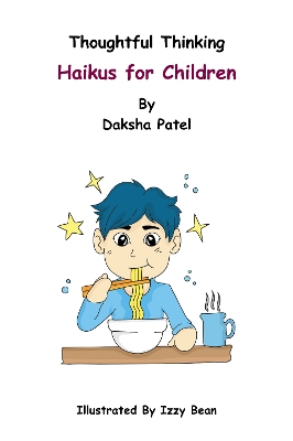 Thoughtful Thinking – Haikus for Children