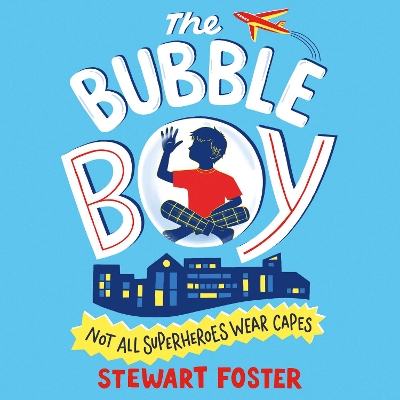 The Bubble Boy
