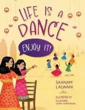 Life is a Dance: Enjoy It!