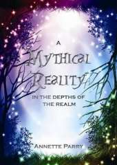 A Mythical Reality: In the Depths of the Realm