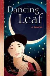 Dancing Leaf: A Novel