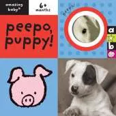 Peepo Puppy: Amazing Baby