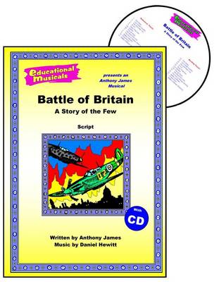 The Battle of Britain: A Story of the Few