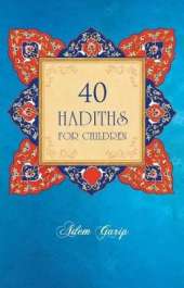 40 Hadiths for Children
