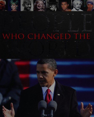 People Who Changed the World