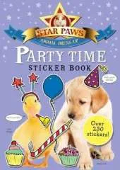 Party Time Sticker Book: Star Paws: An animal dress-up sticker book