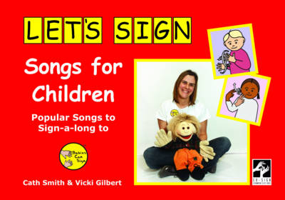 Let's Sign Songs for Children: Popular Songs to Sign-a-long to