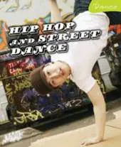 Hip-Hop and  Street Dance
