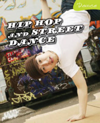 Hip-Hop and  Street Dance