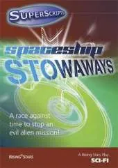 Superscripts Fantasy: Spaceship Stowaways
