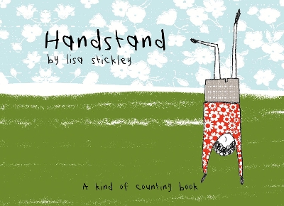 Handstand: A kind of counting book