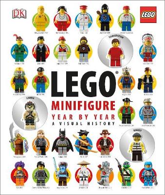 LEGO (R) Minifigure Year by Year A Visual History: With 3 Minifigures