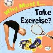Take Exercise?