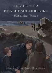 Flight of a Chalet School Girl