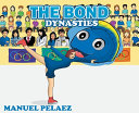 The Bond Dynasties
