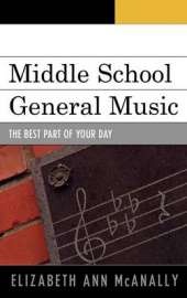 Middle School General Music: The Best Part of Your Day