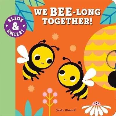 Slide and Smile: We Bee-long Together!