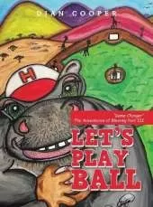 Let's Play Ball: "Game Changer" The Adventures of Blessing Part III