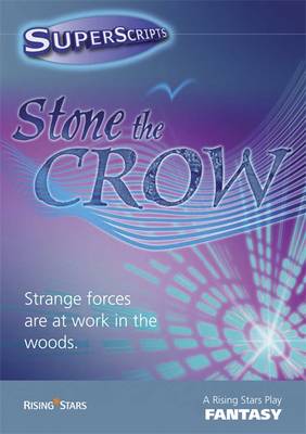 Superscripts Fantasy: Stone the Crow
