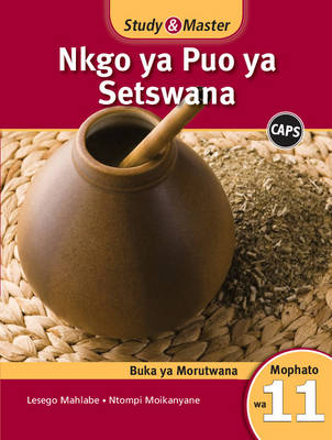 Study & Master Nkgo Ya Puo Ya Setswana