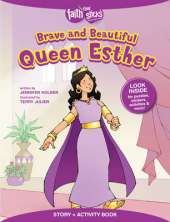Brave And Beautiful Queen Esther