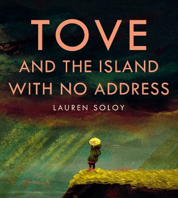 Tove and the Island with No Address