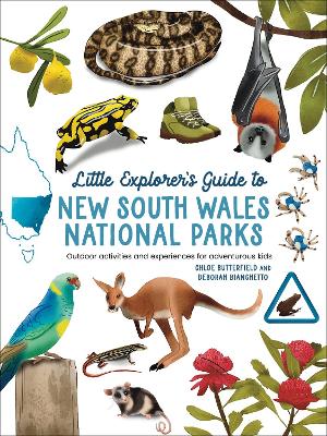Little Explorer's Guide to New South Wales National Parks: Outdoor activities and experiences for adventurous kids