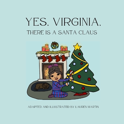 Yes, Virginia, There is a Santa Claus