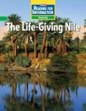 Reading for Information, Approaching Student Reader, Geography - The Life-Giving Nile, Grade 6