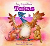 Lucy Goose Goes to Texas